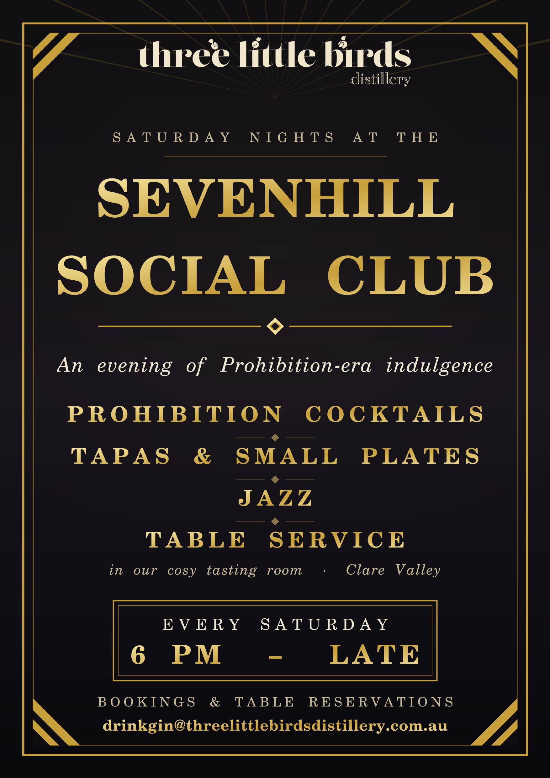 Sevenhill Social Club poster — Saturday nights, 6pm until late